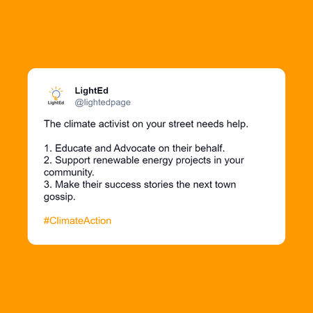 The climate activist on your street needs help.